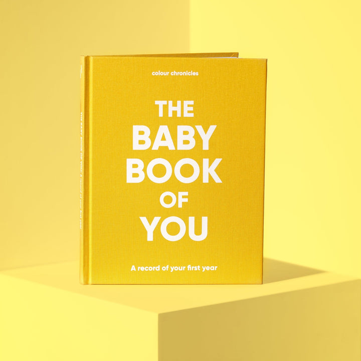 The Baby Book of You: record of your 1st year - Colour Chronicles